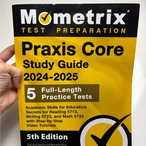 Praxis Core‎ Study Guide 2024-2025: 5 Full-Length Practice Tests
